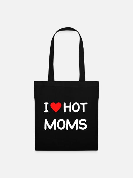 Lustiges I Love Hot Moms - Stoffbeutel - Schwarz