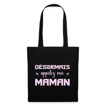 désormais appelez moi maman - Sac en tissu - noir - Devant
