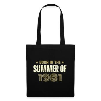 Jahrgang 1981 Jahrgang 1981 Geburtstagsgeschenk - Stoffbeutel - Schwarz - Vorne