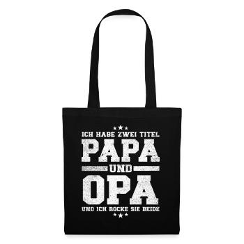 Papa und Opa Titel - Stoffbeutel - Schwarz - Vorne