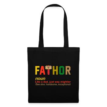 Fathor Father Quote - Tote Bag - black - Front