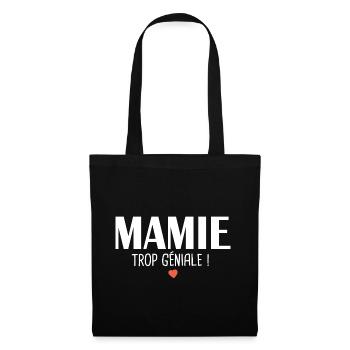 Mamie trop géniale Cadeau mamie grand mère - Sac en tissu - noir - Devant