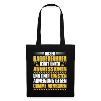 Baggerfahrer Baggerführer Bagger Geschenk - Stoffbeutel - Schwarz - Vorne