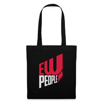 ew people lustiges Zitat - Stoffbeutel - Schwarz - Vorne