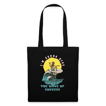 I'm Gonna Ride The Wave Of Success Retro Surfer - Stoffbeutel - Schwarz - Vorne