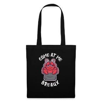 Come At Me Breaux Drôle d’écrevisse Bouillir Kawaii - Sac en tissu - noir - Devant