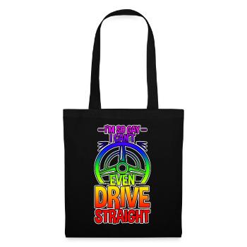 I'm So Gay I Can't Even Drive Straight 4 - Tote Bag - black - Front