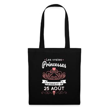 Anniversaire - Vraies princesses naissent 25 Août - Sac en tissu - noir - Devant