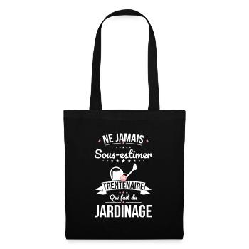 Sous-estimer une trentenaire qui fait du jardinage - Sac en tissu - noir - Devant