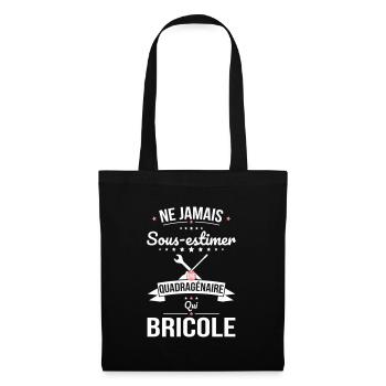 Sous-estimer une quadragénaire qui bricole - Sac en tissu - noir - Devant