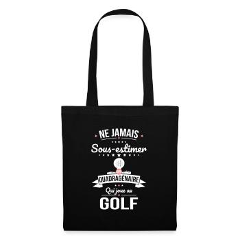 Sous-estimer une quadragénaire qui joue au golf - Sac en tissu - noir - Devant