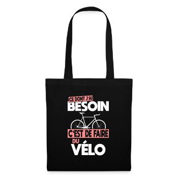 Ce dont j'ai besoin c'est de faire du Vélo - Sac en tissu - noir - Devant