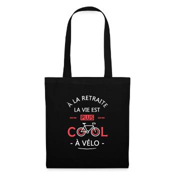 retraite la vie est plus cool à vélo cadeau Vélo - Sac en tissu - noir - Devant