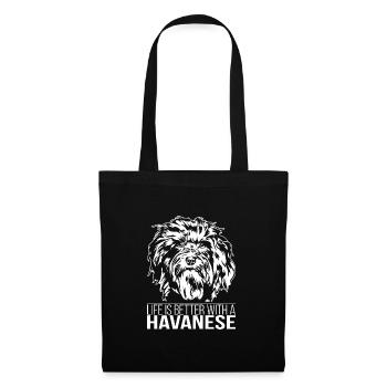 Havanese life is better Hunde Hund Wilsigns - Stoffbeutel - Schwarz - Vorne