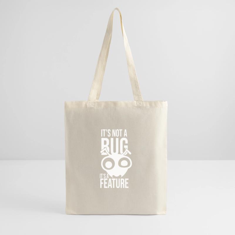 Its Not A Bug Its A Feature Coder Coding Geschenk Stoffbeutel