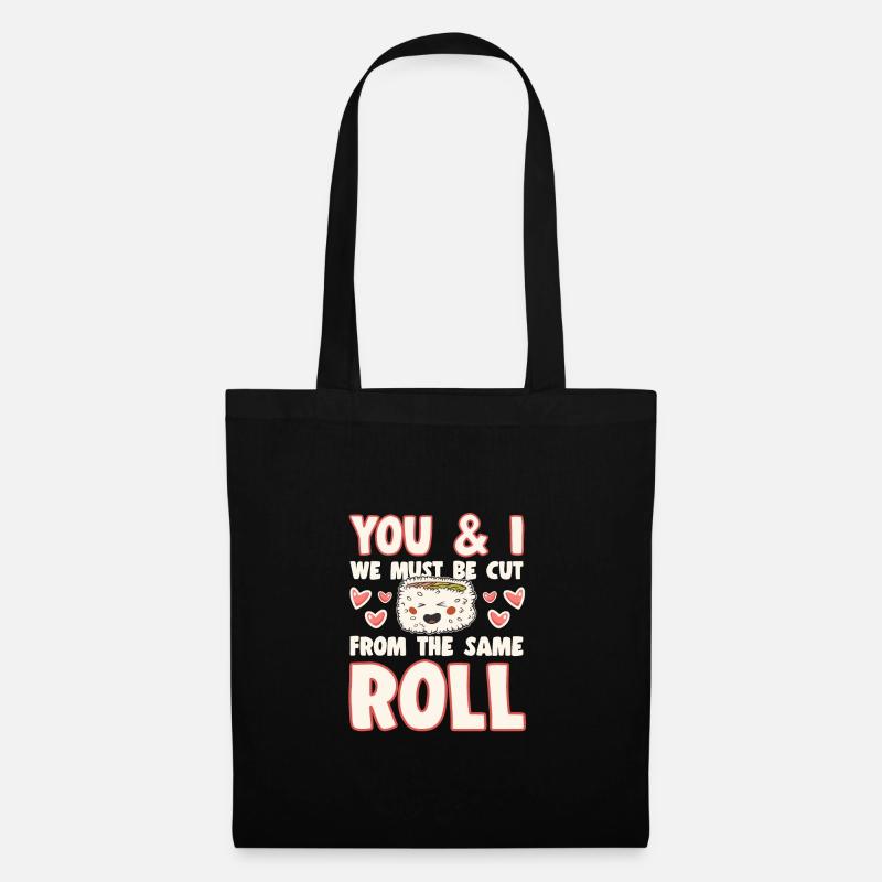 Sushi Lover We Must Be Cut Form Same Roll - Stoffbeutel - Schwarz