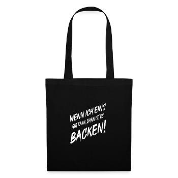 Bäcker Wenn Ich Eins Gut Kann Dann Backen Männer - Stoffbeutel - Schwarz - Vorne
