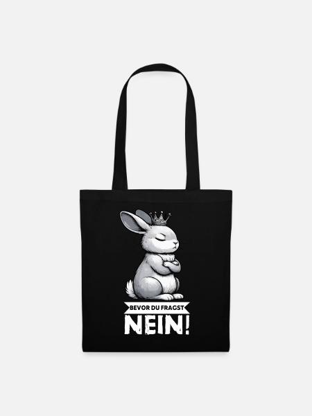 Bevor Du Fragst Nein Kaninchen Hase Hasen langohr - Stoffbeutel - Schwarz