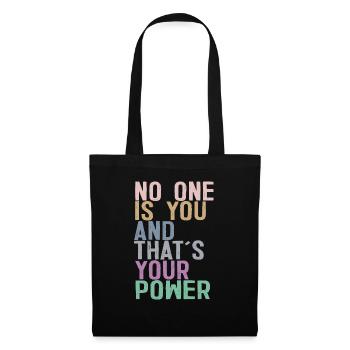Personne n’est vous et c’est votre pouvoir - Sac en tissu - noir - Devant