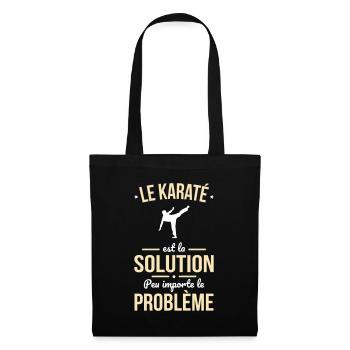 Le karaté est la solution peu importe le problème - Sac en tissu - noir - Devant