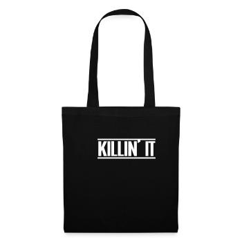 Killin' it - Cool gift idea for young people - Tote Bag - black - Front