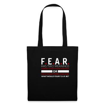 Motivative fear sayings - Tote Bag - black - Front