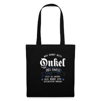 Man nennt mich Onkel Onkel Komplize Neffen m - Stoffbeutel - Schwarz - Vorne