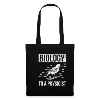 Biology physicist - Tote Bag - black - Front