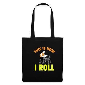 Funny Old People So I Roll Older Gag Old - Tote Bag - black - Front