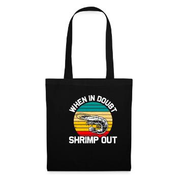 En cas de doute Shrimp out Jiu Jitsu Sports de combat - Sac en tissu - noir - Devant