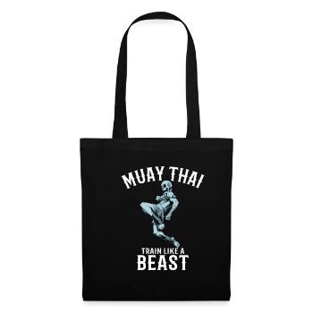 Trainieren wie eine Bestie - Muay Thai und Thai - Stoffbeutel - Schwarz - Vorne