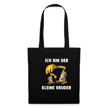 Bagger Kleiner Bruder - Ich bin der kleine Bruder - Stoffbeutel - Schwarz - Vorne