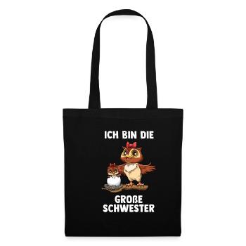 Eule Große Schwester - Ich bin Die große Schwester - Stoffbeutel - Schwarz - Vorne