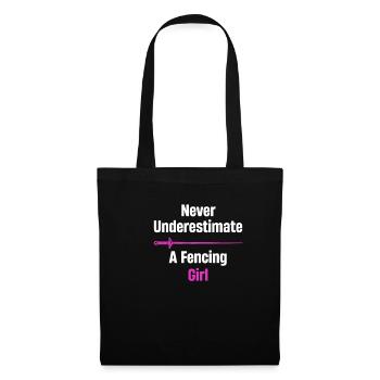 Ne sous-estimez jamais une escrimeuse - Sac en tissu - noir - Devant