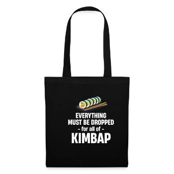 For a roll of Kimbap Bibimbap everything has to fall - Tote Bag - black - Front