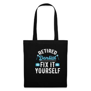 Dentiste à la retraite, réparez-le vous-même - Sac en tissu - noir - Devant