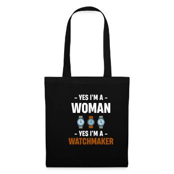 Yes, I'm a woman, yes, I'm a watchmaker, - Tote Bag - black - Front