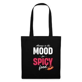 Always in the mood for spicy food - Tote Bag - black - Front
