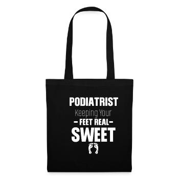 Podiatrist keeps you on her toes, pedicure, beautician - Tote Bag - black - Front