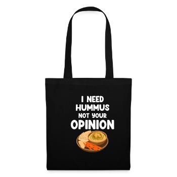 I don't need hummus Your Opinion Gluten Free - Tote Bag - black - Front