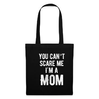 You can't scare me, I'm a - Tote Bag - black - Front