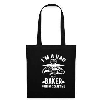 I'm a father and a baker Nothing bothers me - Tote Bag - black - Front