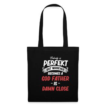 Nobody's perfect but funny godfather godchildren - Tote Bag - black - Front