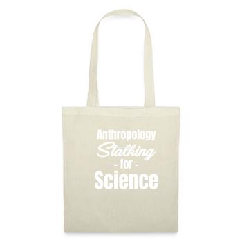 Anthropology Stalking for Science - Tote Bag - nature - Front