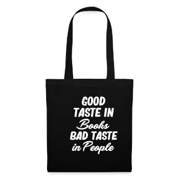Good Taste In Books Bad Taste - Tote Bag - black - Front