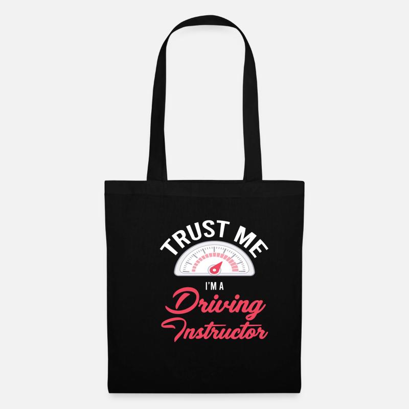 Croyez-moi, je suis moniteur d’auto-école - Sac en tissu - noir