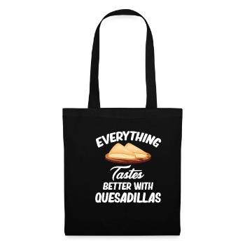 Everything tastes better with quesadillas, burritos, - Tote Bag - black - Front