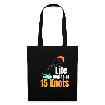 Life starts at 15 knots Funny - Tote Bag - black - Front