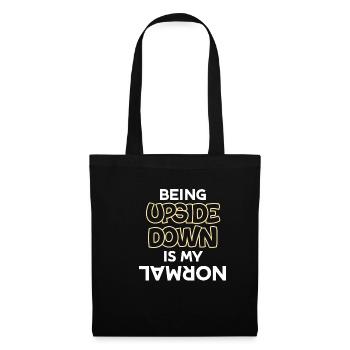 La tête en bas, c’est ma normalité - Sac en tissu - noir - Devant