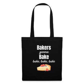 Bakers who bake, bake, bake, bake, - Tote Bag - black - Front